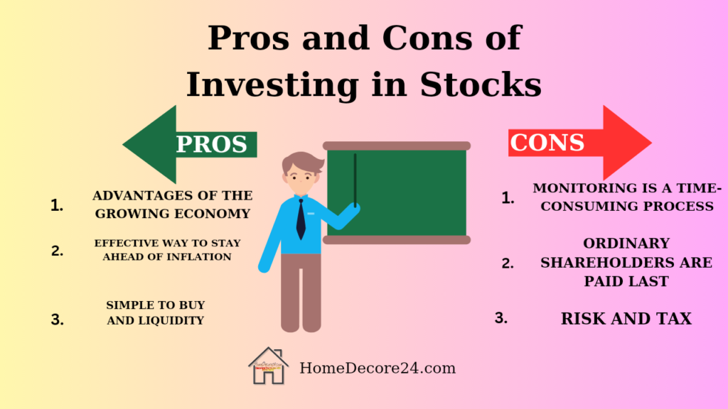 Pros and cons of investing in stocks: