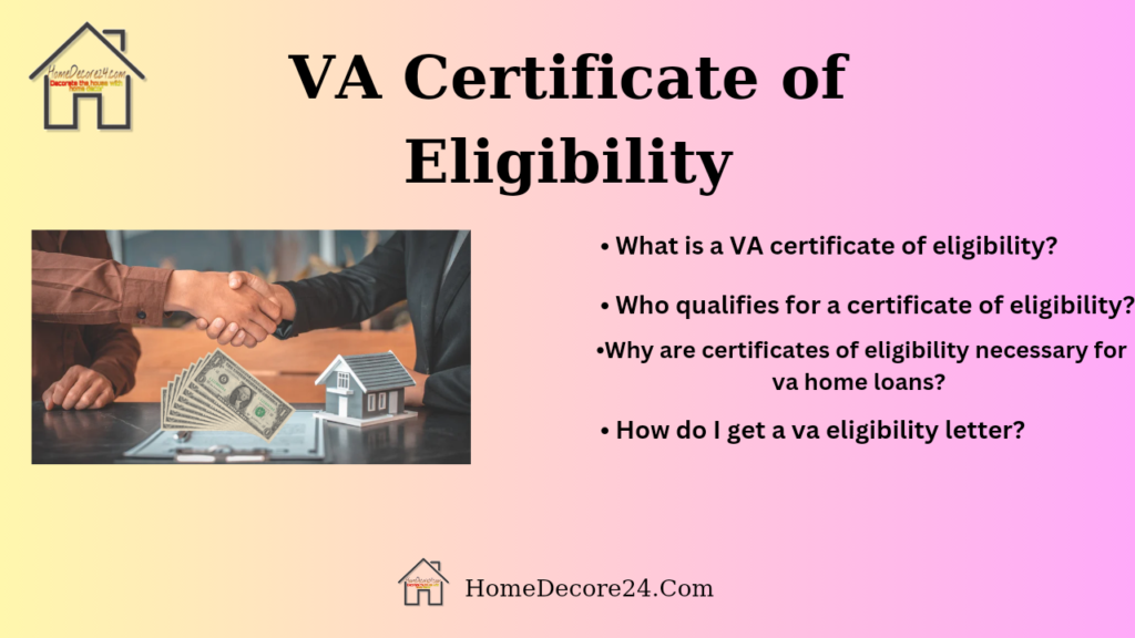 How to Obtain a VA Certificate of Eligibility