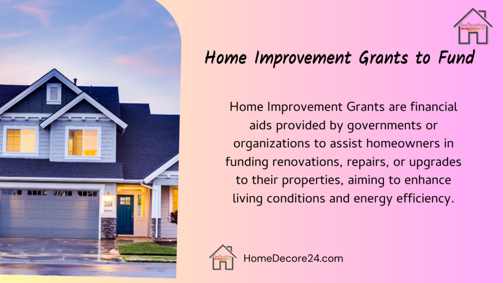 Exploring Home Improvement Grants to Fund Your Next Repair Project