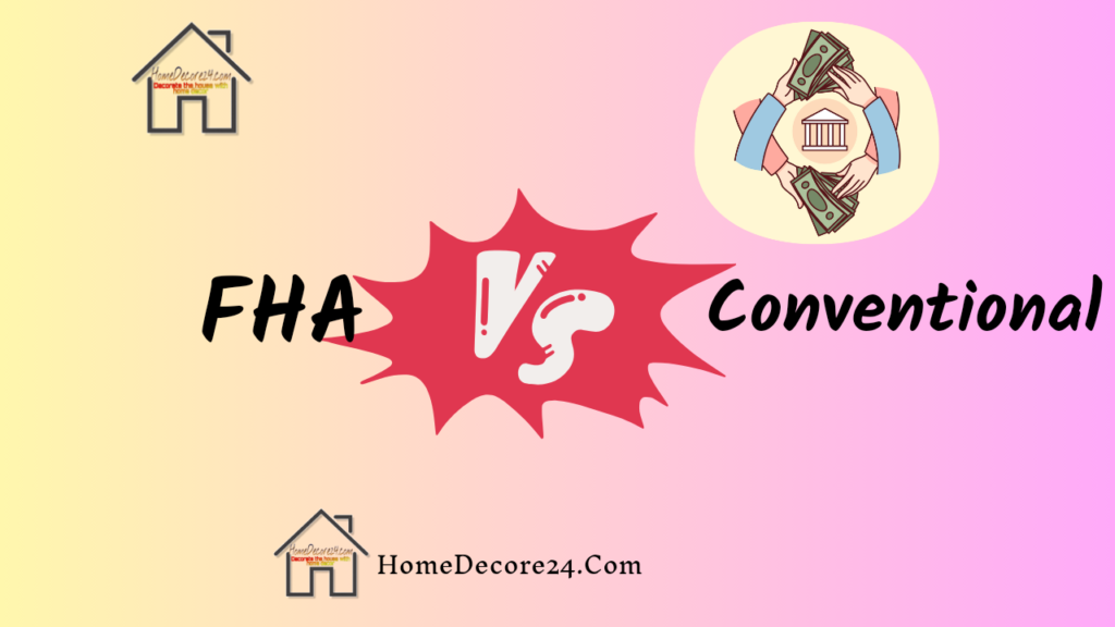 Decoding Property Standards: FHA vs. Conventional – Navigating Safe Homeownership