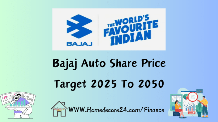 Bajaj Auto Share Price Target 2024, 2025, 2030, 2040, 2050