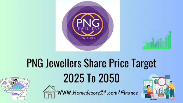 PNG Jewellers Share Price Target 2024, 2025, 2030, 2040, 2050