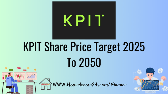 KPIT Share Price Target 2024, 2025, 2030, 2035, 2040, 2050