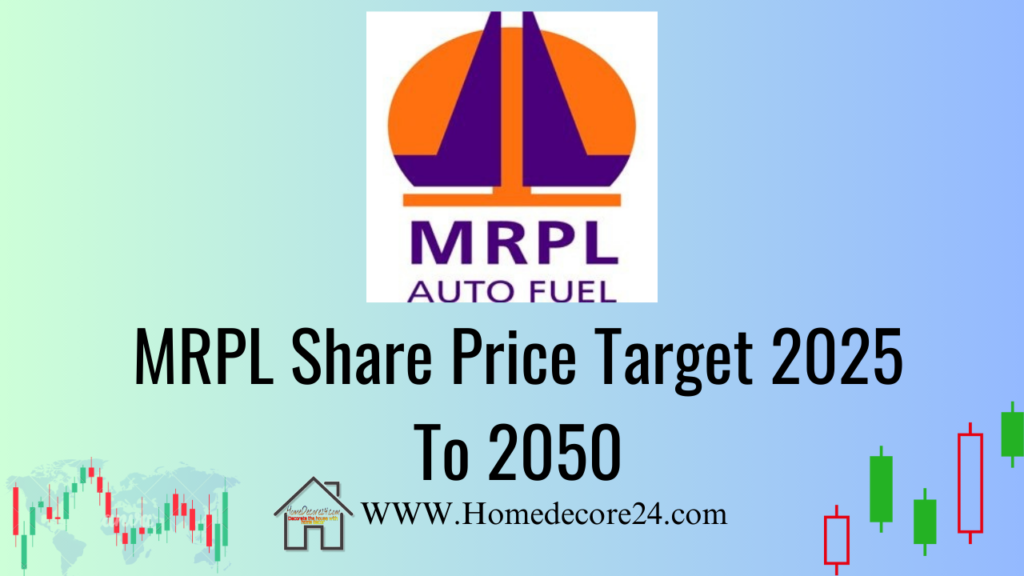 MRPL Share Price Target 2025, 2030, 2035, 2040, 2050