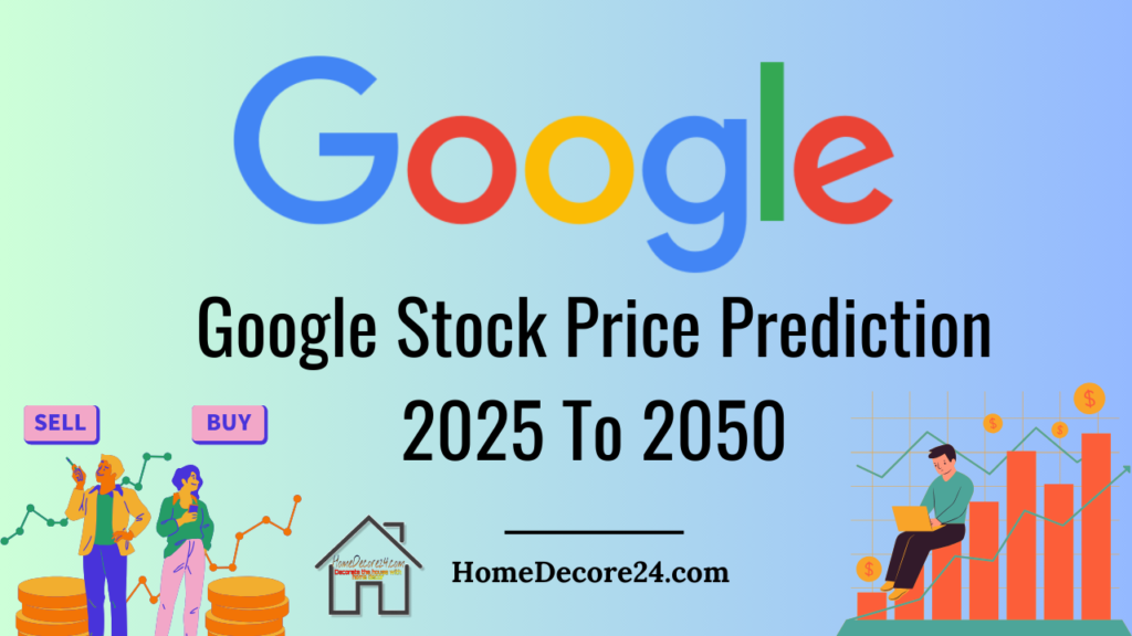 Alphabet Inc. (Google) Stock Price Prediction 2025, 2030, 2035, 2040, 2050